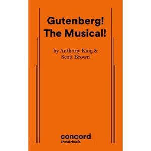 Gutenberg! the Musical! -- Anthony King
